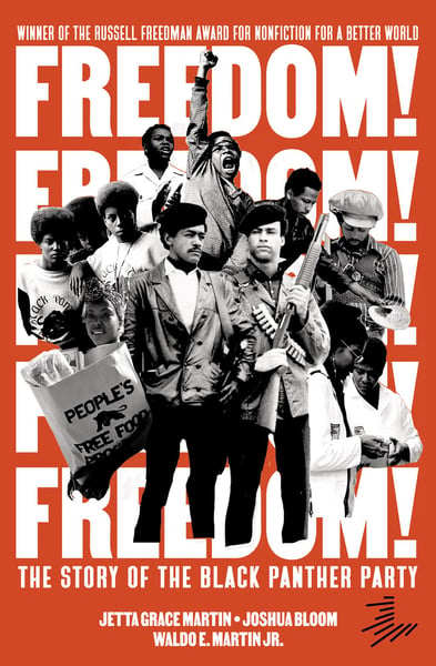 Freedom! The Story Of The Black Panther Party