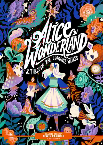 Alice In Wonderland & Through The Looking Glass