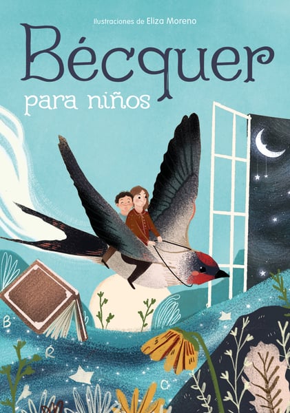 Becquer Para Ninos (Becquer For Children)