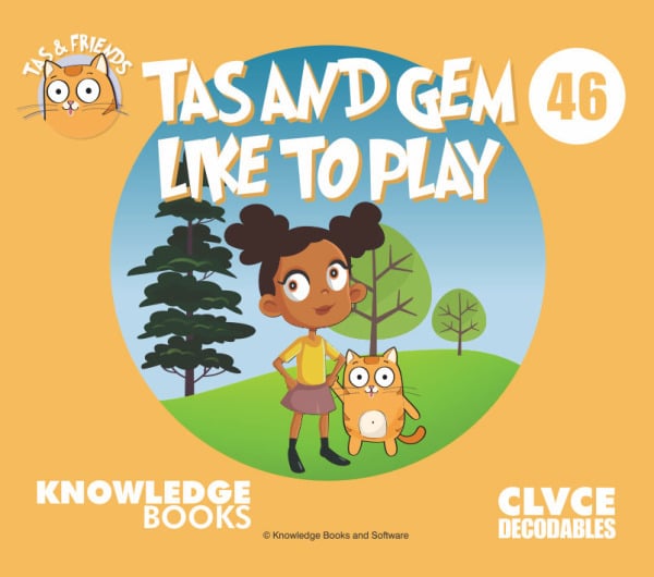 Tas And Gem Like To Play
