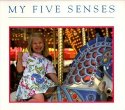 My Five Senses