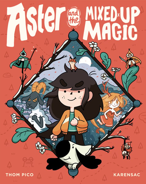 Aster And The Mixed-Up Magic