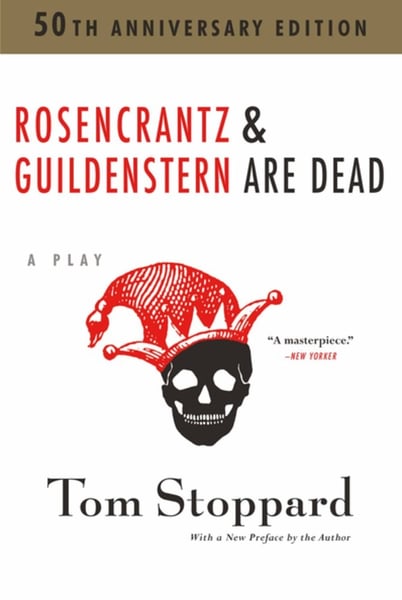 Rosencrantz And Guildenstern Are Dead