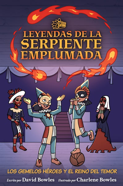 Los Gemelos Heroes Y El Reino Del Temor (The Hero Twins In The Realm Of Fright)