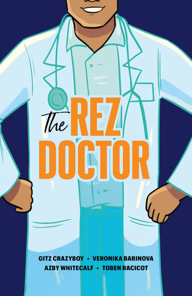 Rez Doctor, The