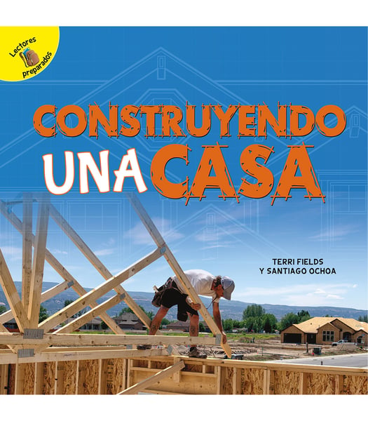 Construyendo Una Casa (Building A House)