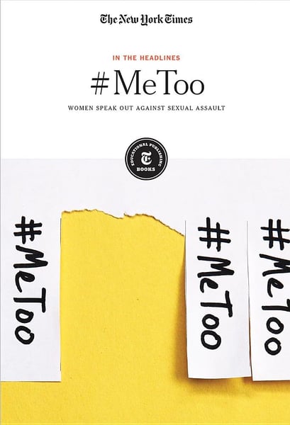#MeToo: Women Speak Out Against Sexual Assault