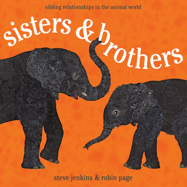 Sisters & Brothers: Sibling Relationships In The Animal World