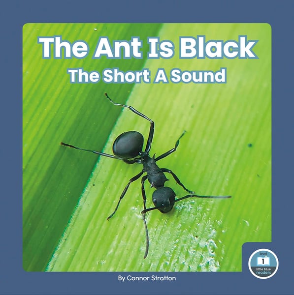 Ant Is Black: The Short A Sound, The