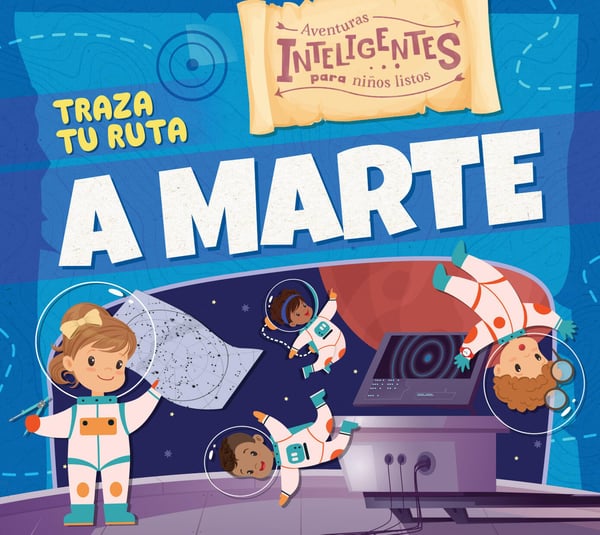 Traza Tu Ruta A Marte (Chart Your Way To Mars)