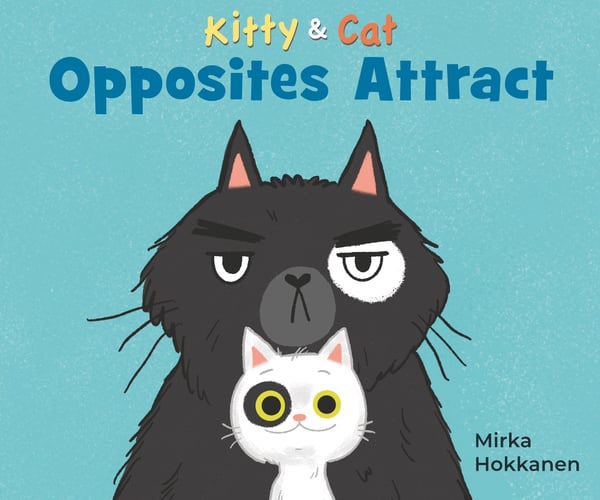Kitty And Cat: Opposites Attract