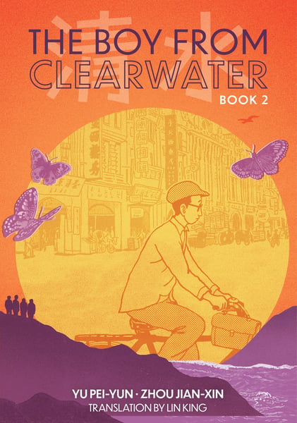 Boy From Clearwater: Book 2, The
