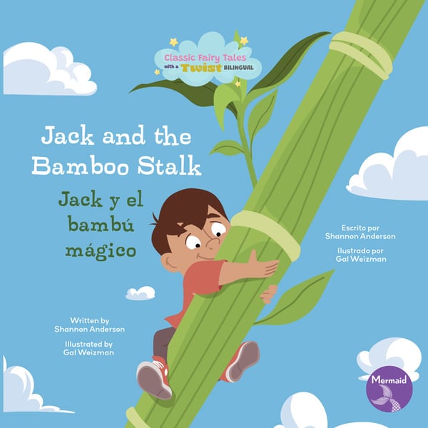 Jack And The Bamboo Stalk / Jack Y El Bambu Magico