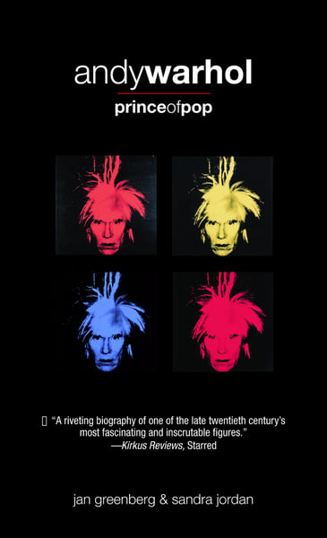 Andy Warhol, Prince Of Pop