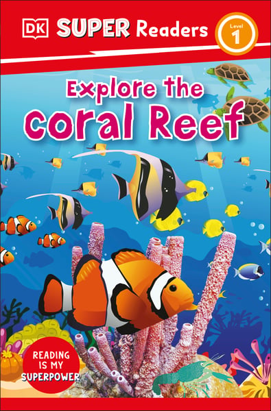 Explore The Coral Reef