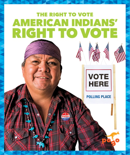 American Indians' Right To Vote