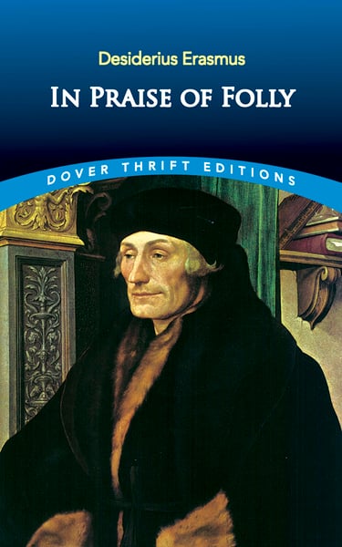 In Praise Of Folly