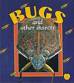 Bugs And Other Insects