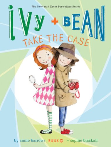 Ivy And Bean Take The Case