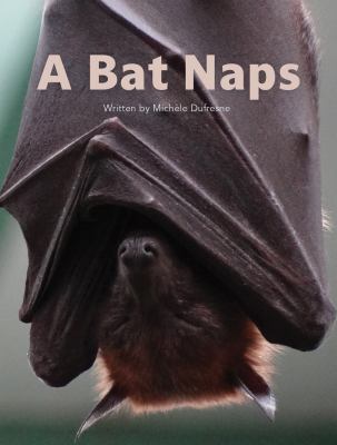 Bat Naps, A