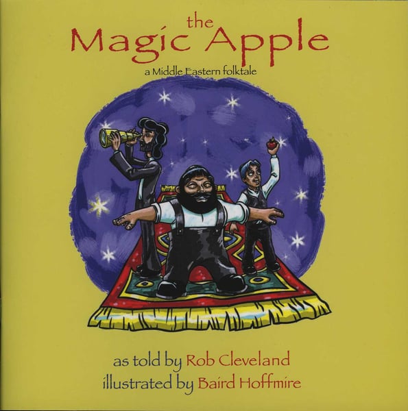Magic Apple: A Middle Eastern Folktale, The