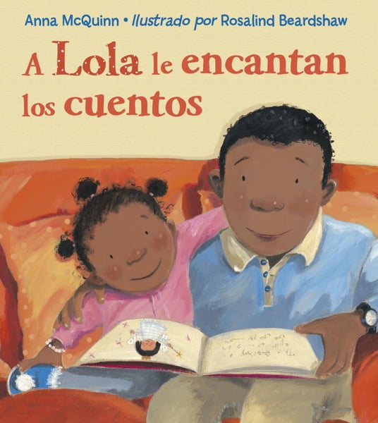 Lola Le Encantan Los Cuentos (Lola Loves Stories), A