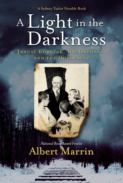 Light In The Darkness: Janusz Korczak, His Orphans, And The Holocaust, A
