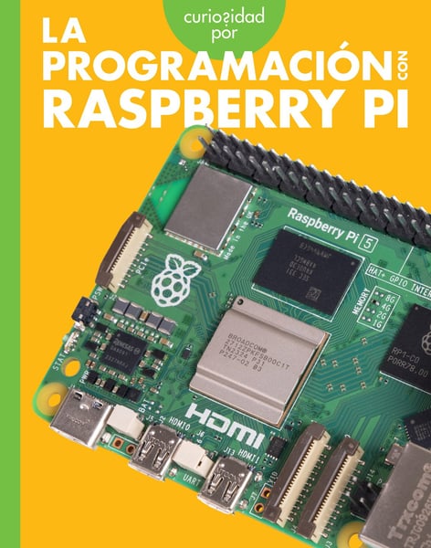 Curiosidad Por La Programacion Con Raspberry Pi (Curious About Programming With Raspberry Pi)