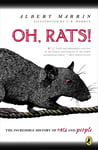 Oh Rats! The Story Of Rats And People (Digest)