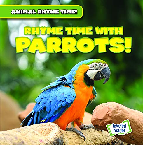 Rhyme Time With Parrots!