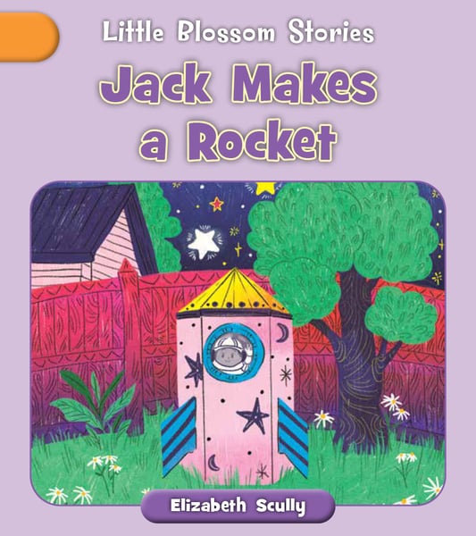Jack Makes A Rocket