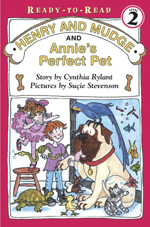 Henry And Mudge And Annie's Perfect Pet