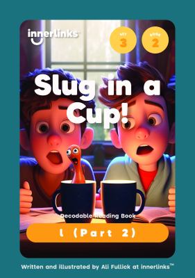 Slug in a Cup, Set 3 - Book 2