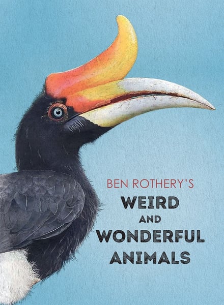 Ben Rothery's Weird And Wonderful Animals