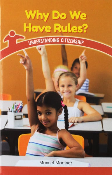 Why Do We Have Rules? Understanding Citizenship