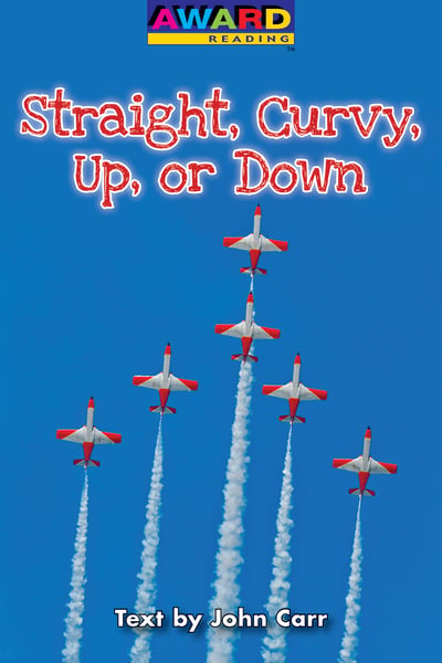 Straight, Curvy, Up, Or Down