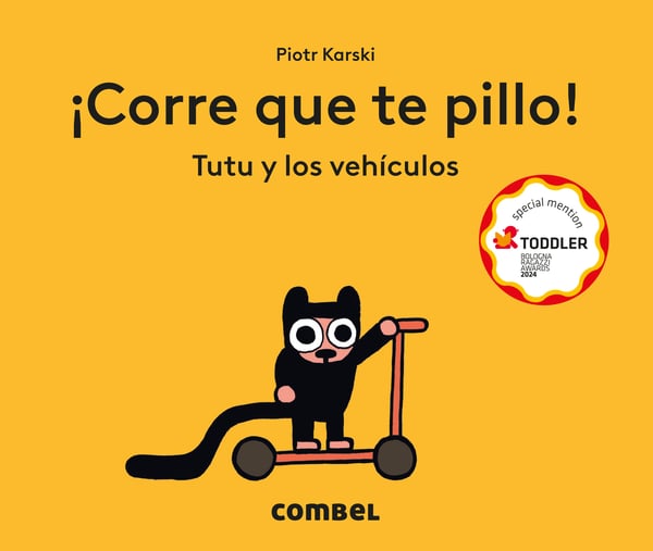 Corre Que Te Pillo! Tutu Y Los Vehiculos (Run, I'll Catch You! Tutu And Vehicles) (Board Book)