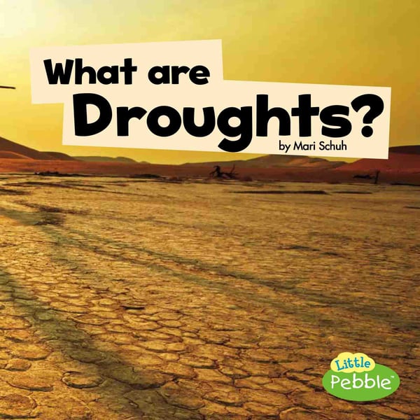 What Are Droughts?