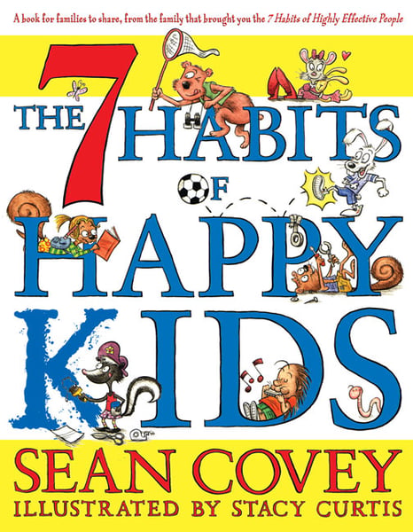 7 Habits Of Happy Kids, The
