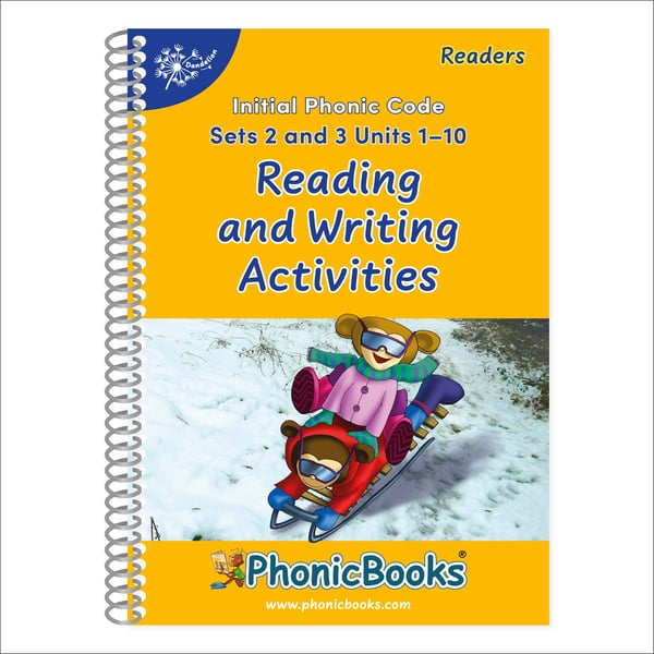 Dandelion Readers Reading and Writing Activities Set 2 Units 1-10 & Set 3 Units 1-10