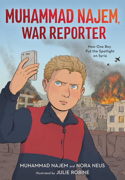 Muhammad Najem, War Reporter: How One Boy Put The Spotlight On Syria