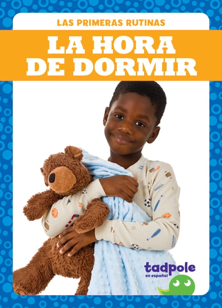 La Hora De Dormir (Bedtime)