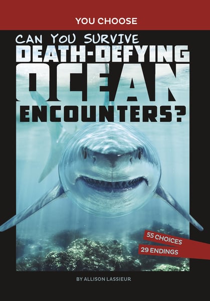 Can You Survive Death-Defying Ocean Encounters? An Interactive Wilderness Adventure