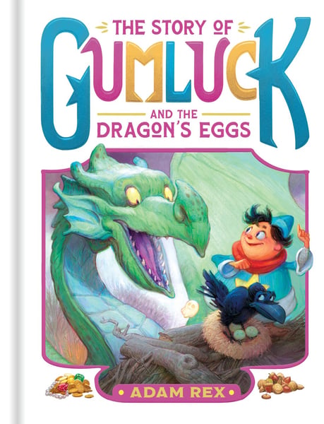 Story Of Gumluck And The Dragon's Eggs, The