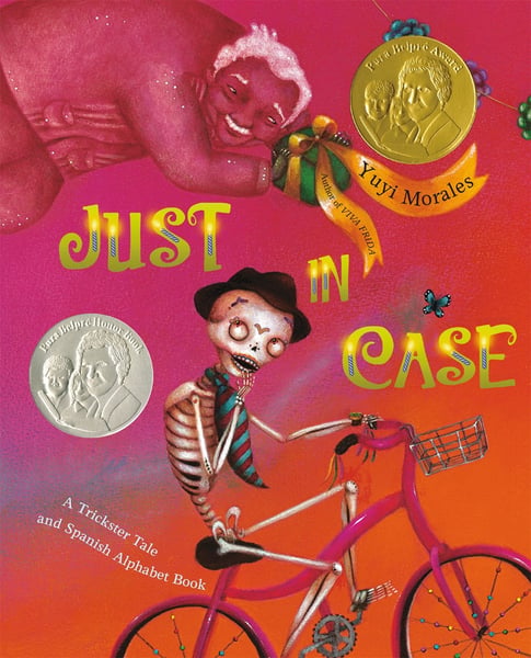 Just In Case: A Trickster Tale And Spanish Alphabet Book