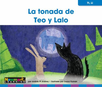 La Tonada De Teo Y Lalo (The Tune Of Teo And Lalo)