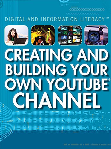 Creating And Building Your Own YouTube Channel
