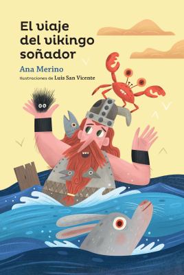 El Viaje Del Vikingo So Ador (The Journey Of The Dreaming Viking)