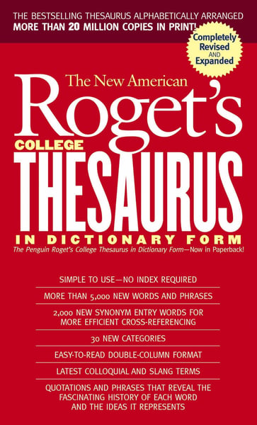 New American Roget's College Thesaurus In Dictionary Form, The