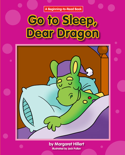 Go To Sleep, Dear Dragon